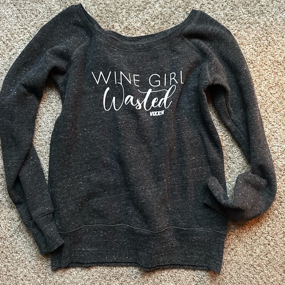 Dixxon “Wine Girl Wasted” sweatshirt